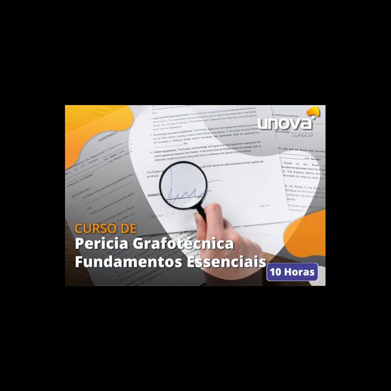 Pericia Grafotécnica – Fundamentos Essenciais