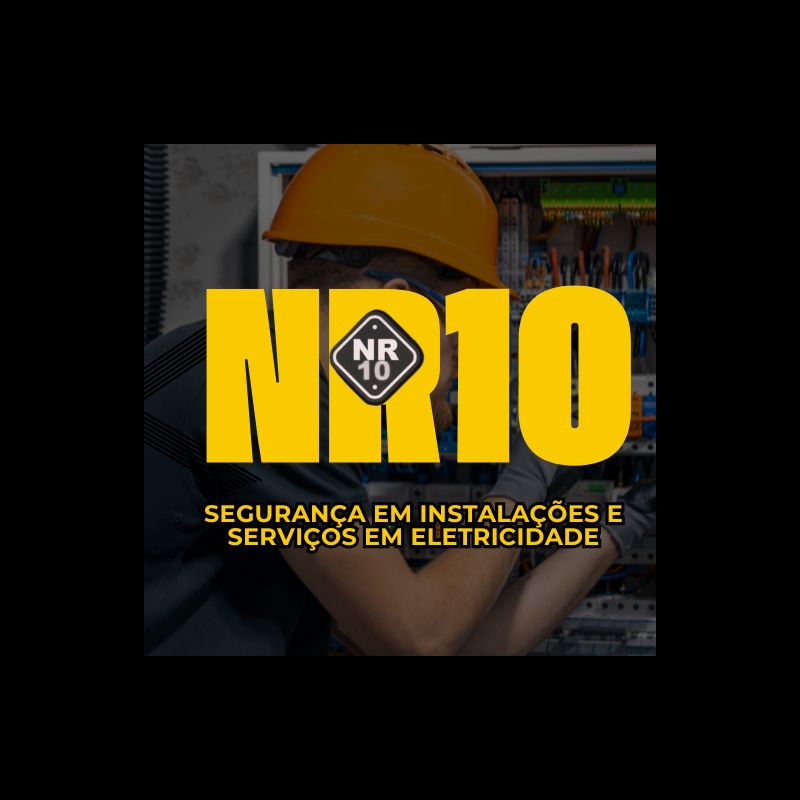 NR10 – Básico - Segurança em Instalações e Serviço em Eletricidade