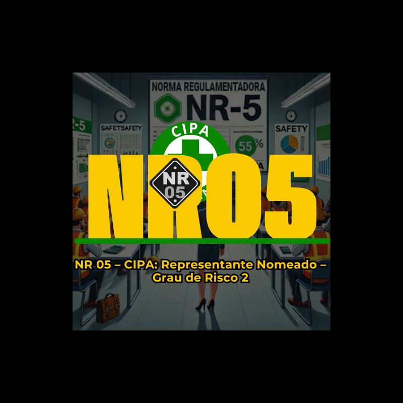 NR05 – CIPA: Representante Nomeado – Grau de Risco 2 - 2025